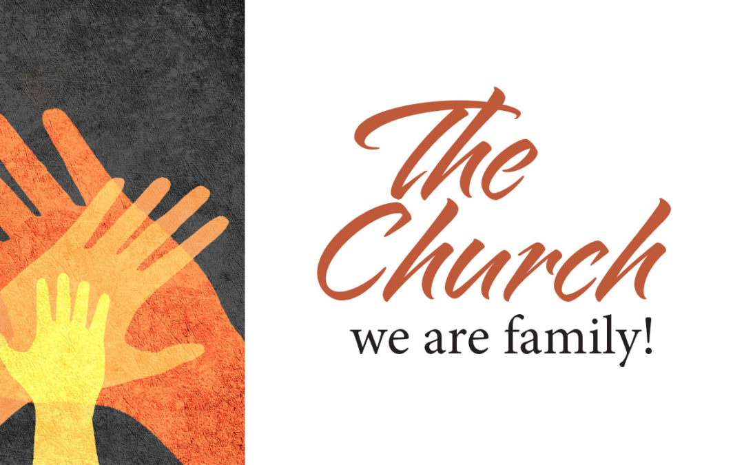 The Church: We Are Family