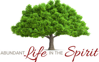 Abundant Life in the Spirit