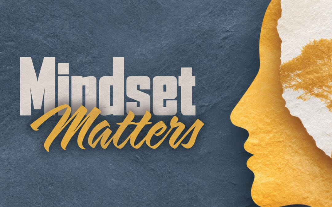 Mindset Matters